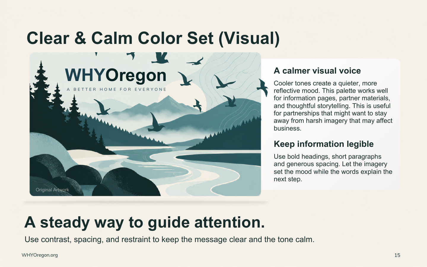 WHYOregon clear and calm visual direction